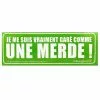 Sticker Garé Comme Une Merde - Vert -PORTE BAGAGE VÉLO Soldes Magasin sticker gare comme une merde vert