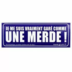 Sticker Garé Comme Une Merde - Violet