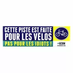 Garé Comme Une Merde Sticker Pistes Cyclables 2017